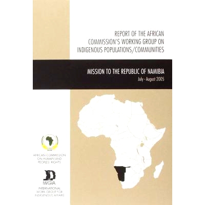 预订 Reports of the African Commission’s Working Group on Indigenous Populations/Communities: Mission to the Republic o