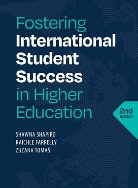 [预订]Fostering International Student Success in Higher Education, Second Edition 9781953745064