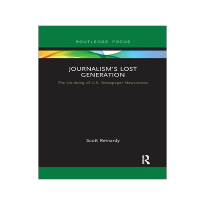 [预订]Journalism’s Lost Generation 9781032179476