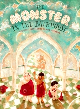 预订 The Monster in the Bathhouse: 9781534496828