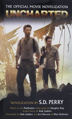 神秘海域 官方电影小说 英文原版 Uncharted The Official Movie Novelization 荷兰弟主演 S D Perry