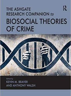 【预售】The Ashgate Research Companion to Biosocial Theories of Crime