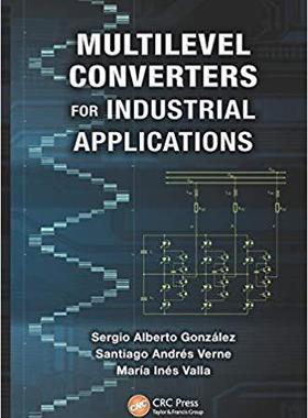【预售】Multilevel Converters for Industrial Applications