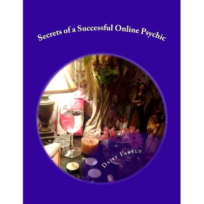 预订 Secrets of a Successful Online Psychic: How to work from home as a psychic: 9781497400603