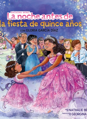 预订 La Noche Antes de la Fiesta de Quince Años (the Night Before the Quinceañera Spanish Edition) 成人礼前夜（西班牙
