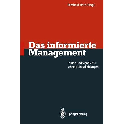 预订 Das Informierte Management: Fakten Und Signale Für Schnelle Entscheidungen