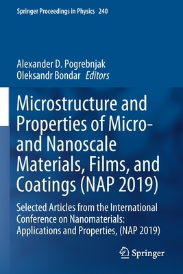 【预订】Microstructure and Properties of Micro- and Nanoscale Materials, Films, and Coatings (NAP 2019)