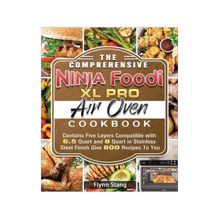 [预订]The Comprehensive Ninja Foodi XL Pro Air Oven Cookbook: Contains Five Layers Compatible with 6.5 Qua 9781922547750