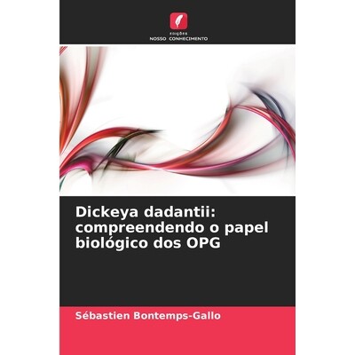 预订 Dickeya dadantii: compreendendo o papel biológico dos OPG 9786209598135