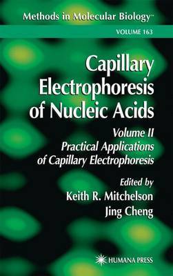 【预订】Capillary Electrophoresis of Nucleic Acids