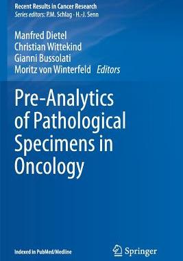 【预订】Pre-Analytics of Pathological Specimens in Oncology