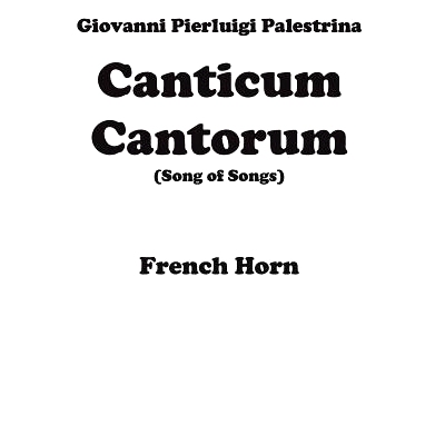 预订 Canticum Cantorum - brass quintet - Horn: 9781507836774