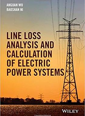 【预售】Line Loss Analysis and Calculation of Electrical Power System