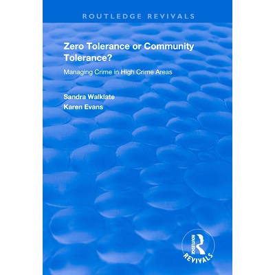预订 Zero Tolerance or Community Tolerance?: Managing Crime in High Crime Areas 零容忍还是社区容忍？：高犯罪率地区的犯罪