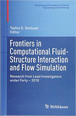 【预售】Frontiers in Computational Fluid-Structure Interaction and Flow Simulation