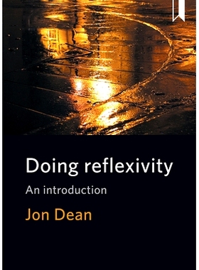 预订 Doing Reflexivity: An Introduction: 9781447330851
