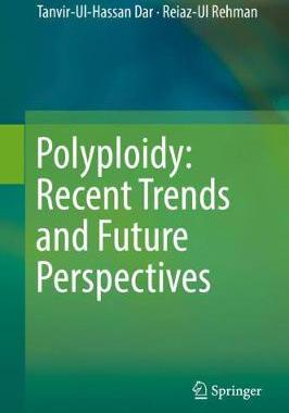 【预订】Polyploidy: Recent Trends and Future Perspectives