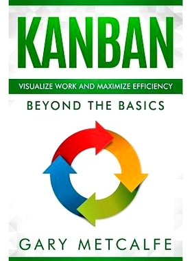 预订 Kanban: Visualize Work and Maximize Efficiency: Beyond the Basics: 9781790955572