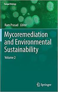 【预售】Mycoremediation and Environmental Sustainability