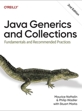 预订 Java Generics and Collections: Fundamentals and Recommended Practices Java 泛型和集合：基础知识和推荐实践: 97810981