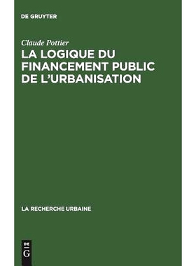 预订 La logique du financement public de l’urbanisation: 9783110566215