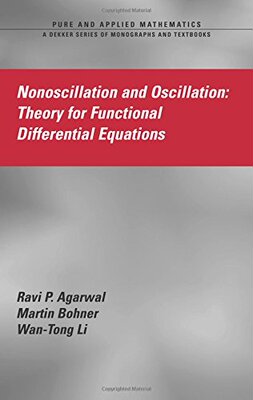 【预订】Nonoscillation and Oscillation Theory for Functional Differential Equations