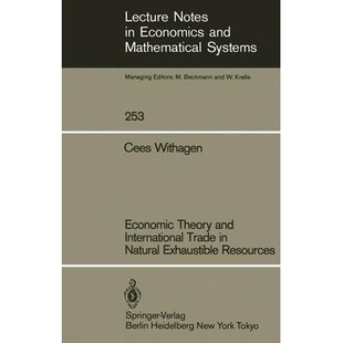 9783540159704 Theory Resources Exhaustible Natural Trade International and Economic 预订
