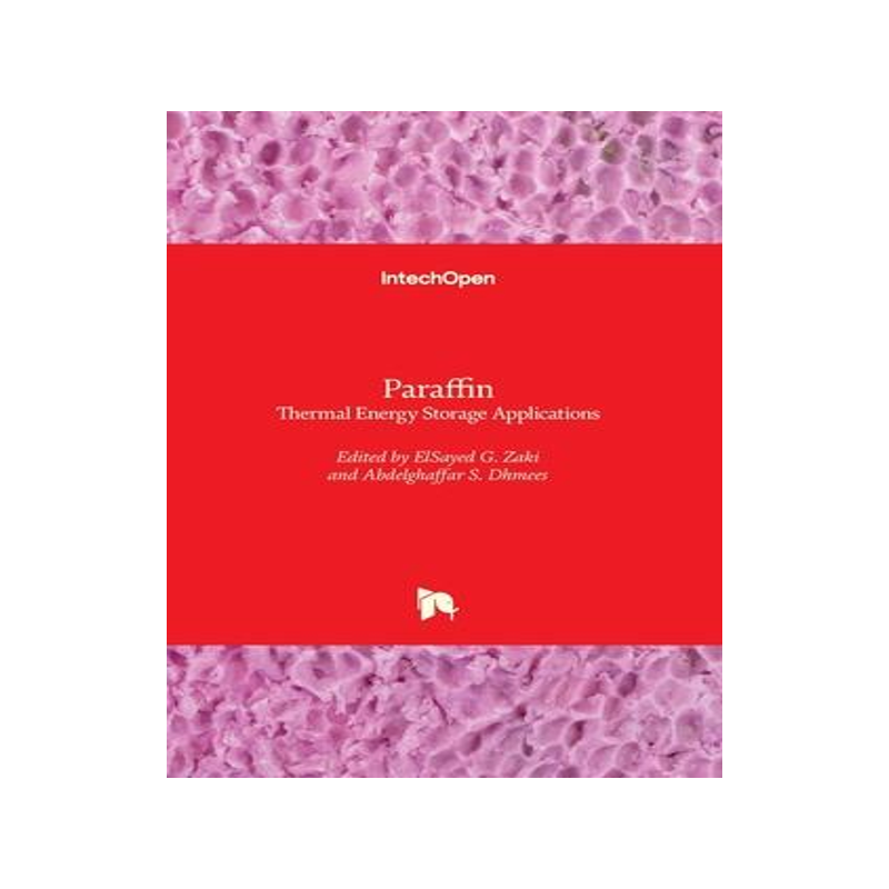 [预订]Paraffin - Thermal Energy Storage Applications 9781839687051