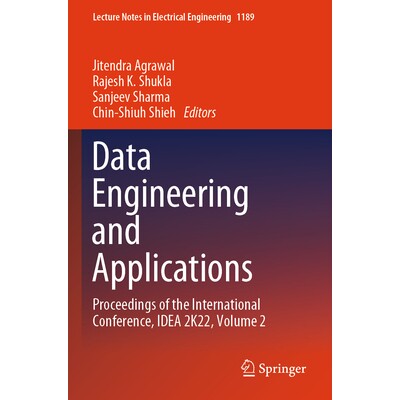 预订 Data Engineering and Applications: Proceedings of the International Conference, Idea 2k22, Volume 2 9789819724536