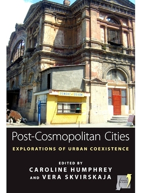 预订 POST-COSMOPOLITAN CITIES: EXPLORATIONS OF URBAN COEXISTENCE: 9781782386773