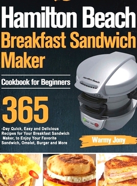 预订 Hamilton Beach Breakfast Sandwich Maker Cookbook for Beginners