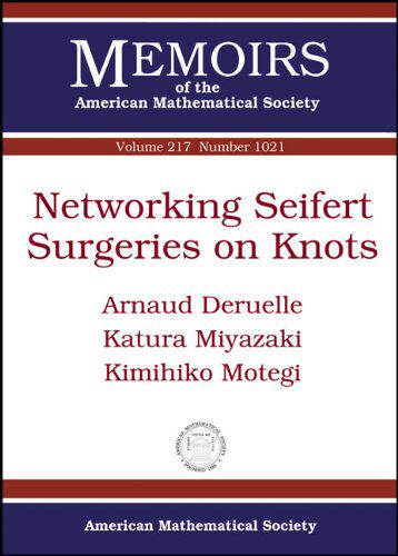 【预售】Networking Seifert Surgeries on Knots