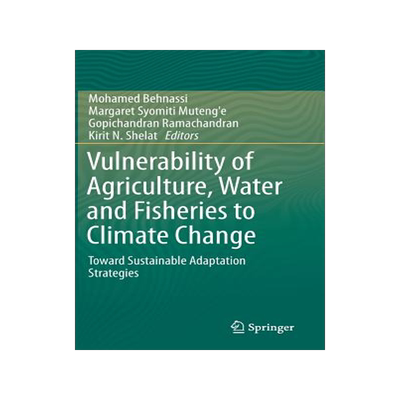 预订 Vulnerability of Agriculture, Water and Fisheries to Climate Change