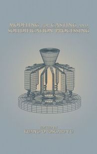 for Modeling Casting and Processing Solidification 预订