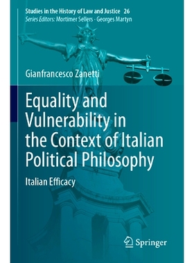 预订 Equality and Vulnerability in the Context of Italian Political Philosophy: Italian Efficacy 意大利政治哲学语境的平