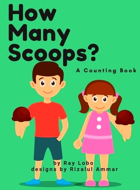 预订 How Many Scoops?: A Counting Book: 9781095028605