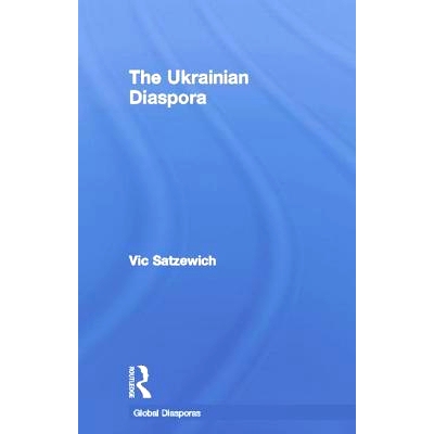 预订 The Ukrainian Diaspora 乌克兰侨民: 9781138880030