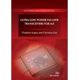预订 Ultra-Low Power FM-UWB Transceivers for IoT