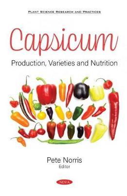 [预订]Capsicum: Production, Varieties and Nutrition 9781536188219