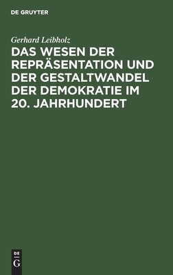 【预订】Das Wesen der Repräsentation und der Gestaltwandel der Demokratie i 9783110010985