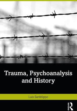 [预订]Trauma, Psychoanalysis and History 9781032460826