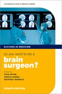[预订]So you want to be a brain surgeon? 9780198779490