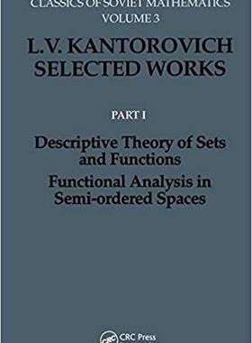 【预售】Descriptive Theory of Sets and Functions. Functional Analysis in Semi-ordered Spaces