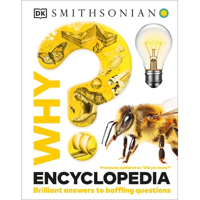 预订 Why? Encyclopedia: Brilliant Answers to Baffling Questions: Brilliant Answers to Baffling Questions 为什么？百科全