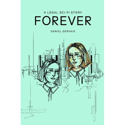 预订 Forever: A legal sci-fi story 永远: 9781839989124