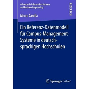 预订 Ein Referenz-Datenmodell für Campus-Management-Systeme in deutschsprachigen Hochschulen 德国大学校园管理系统的参考