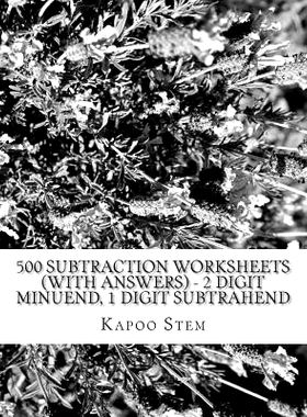 预订 500 Subtraction Worksheets (with Answers) - 2 Digit Minuend, 1 Digit Subtrahend: Maths Practice Workbook: 978151683