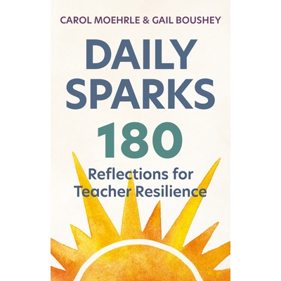 预订 Daily Sparks: 180 Reflections for Teacher Resilience 每日灵感：180条助力教师心理韧性的思考: 9781041084365