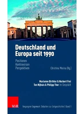 预订 Deutschland und Europa seit 1990: Positionen, Kontroversen, Perspektiven 1990 年以来的德国与欧洲：立场、争议、观点: