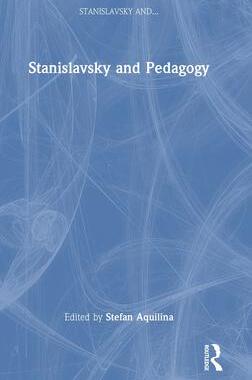 [预订]Stanislavsky and Pedagogy 9781032367538